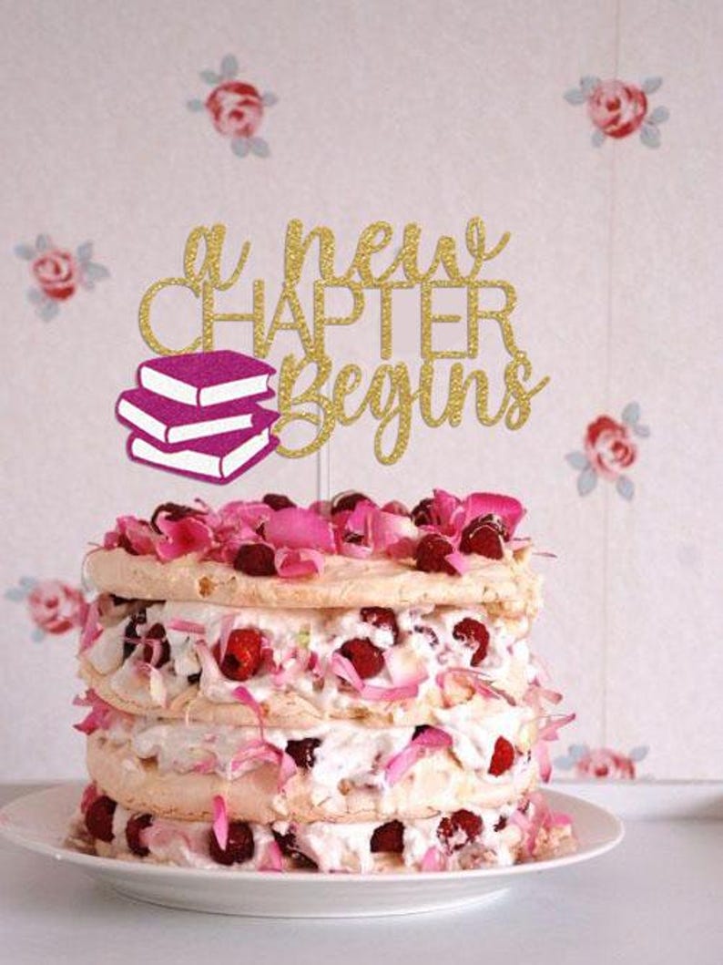 A New Chapter Begins Cake Topper SVG Birthday Cut File Digital Download ...