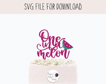 One in a Melon Birthday SVG • First Birthday Cake Topper File • Watermelon Party Theme • 1st Birthday Cricut Cut File • Digital Template