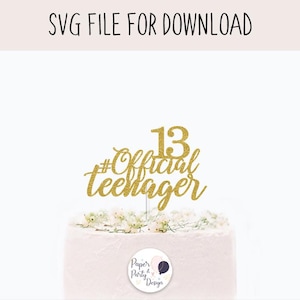 Puede incluir: Topper de pastel de purpurina dorada con el número 13 y el texto "#Official Teenager".