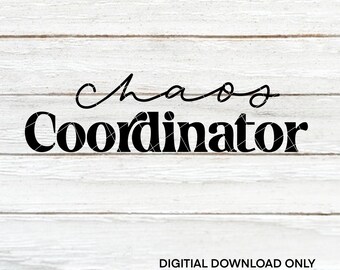 Coordinador de Caos / Coordinador de archivos de corte / Cortar archivos / SVG / PNG / JPEG / Archivos digitales / Descarga digital