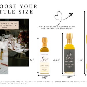 May include: Olive oil bottles with gold and black caps, labeled for weddings and events. The bottles are 5.1, 6.75, and 11.5 inches tall, with widths of 1.65, 1.85, and 2 inches. Text includes "Choose Your Bottle Size" and "60ML & 100 ML are acceptable sizing for TSA carry-on regulations."