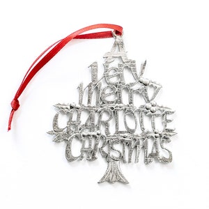 Charlotte, Charlotte Ornament, Charlotte Christmas Ornament, Charlotte Gift,