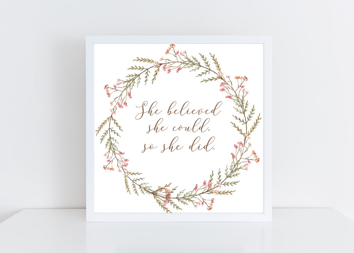She Believed She Could Printable, Instant Download, Digital, Wall Art, Quote, Home Decor ...