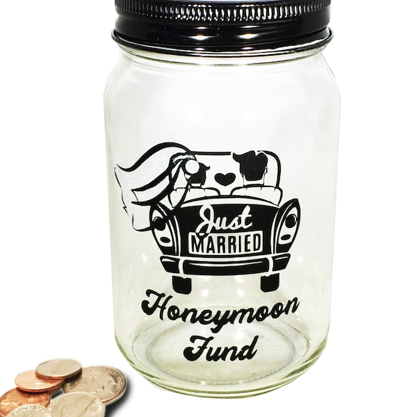 Personalized Mason Jar Honeymoon Bank - Honeymoon Fund Bank - Money Jar - "Just Married" Mason Jar Fund - Glass Coin Bank