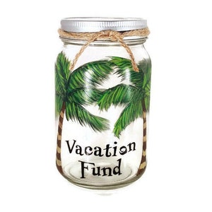 Personalized Hand Painted Mason Jar Vacation Bank - Vacation Fund Bank - Money Jar - Mason Jar Fund - Glass Coin Bank