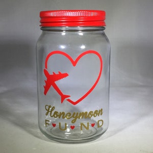 Personalized Mason Jar Honeymoon Bank - Honeymoon Fund Bank - Money Jar - Mason Jar Fund - Glass Coin Bank