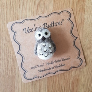 Needle Felted Owl Brooch Handmade in Natural Jacobs and Merino Wool with Glass Eyes. Felt Owl Pin, Ideal Birthday, Mothers Day, Teacher Gift