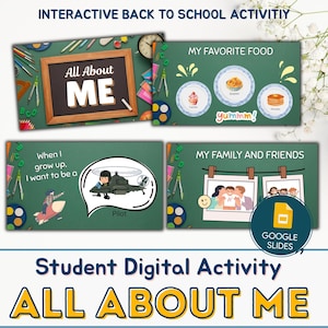 May include: A digital back-to-school activity titled "All About Me" with interactive elements. The design includes a chalkboard, food illustrations, and a section about future aspirations. The text "Student Digital Activity" and "Google Slides" are also visible.
