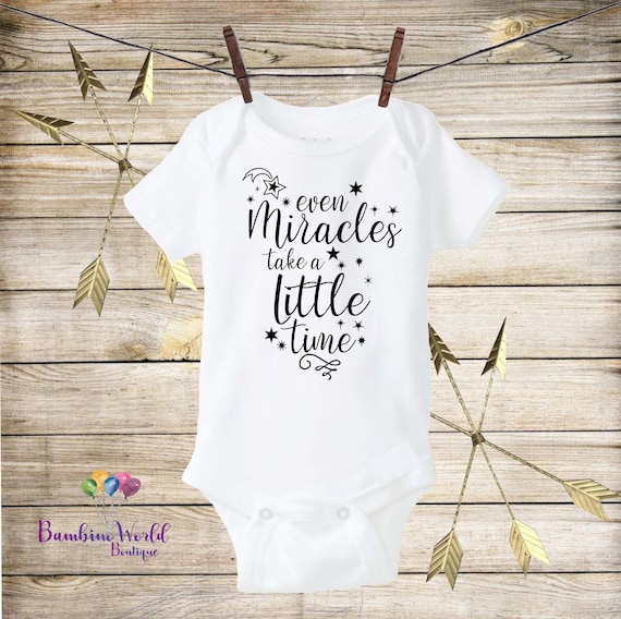 Even Miracles Take A Little Time Pregnancy Announcement Baby Bodysuit
