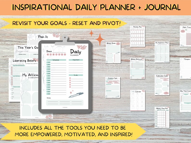 May include: A printable daily planner and journal with a floral design. The planner includes pages for daily tasks, weekly goals, monthly plans, and more. The text "Inspirational Daily Planner + Journal" is at the top of the page. The text "Revisit Your Goals - Reset and Pivot!" is below the title. The text "Includes all the tools you need to be more empowered, motivated, and inspired!" is at the bottom of the page.