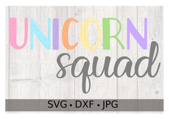 Free Free Unicorn Squad Svg 624 SVG PNG EPS DXF File