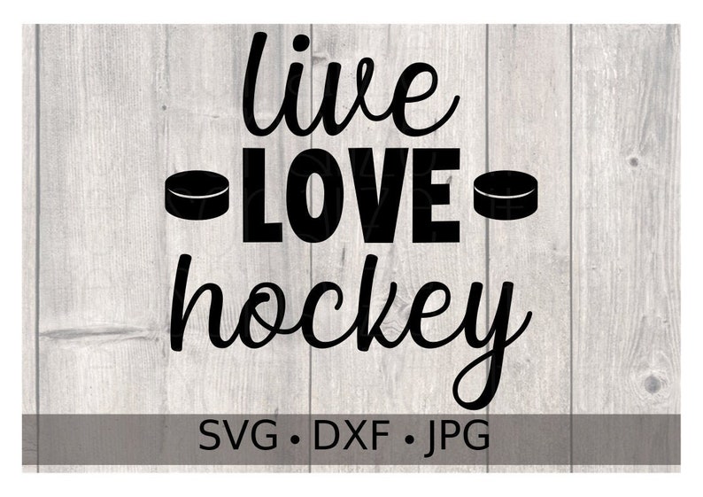 Download Fichier de svg Live Love Hockey Téléchargement instantané ...