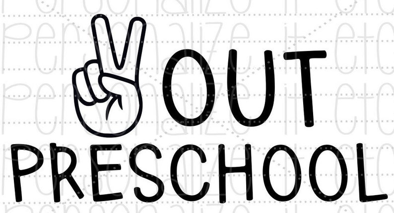 Peace Out Preschool Svg File Pre-k Svg Instant Download - Etsy