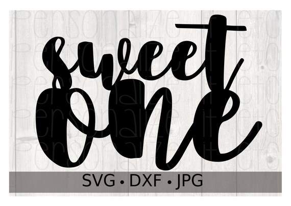 Free Free 213 She&#039;s A Sweet One Svg SVG PNG EPS DXF File
