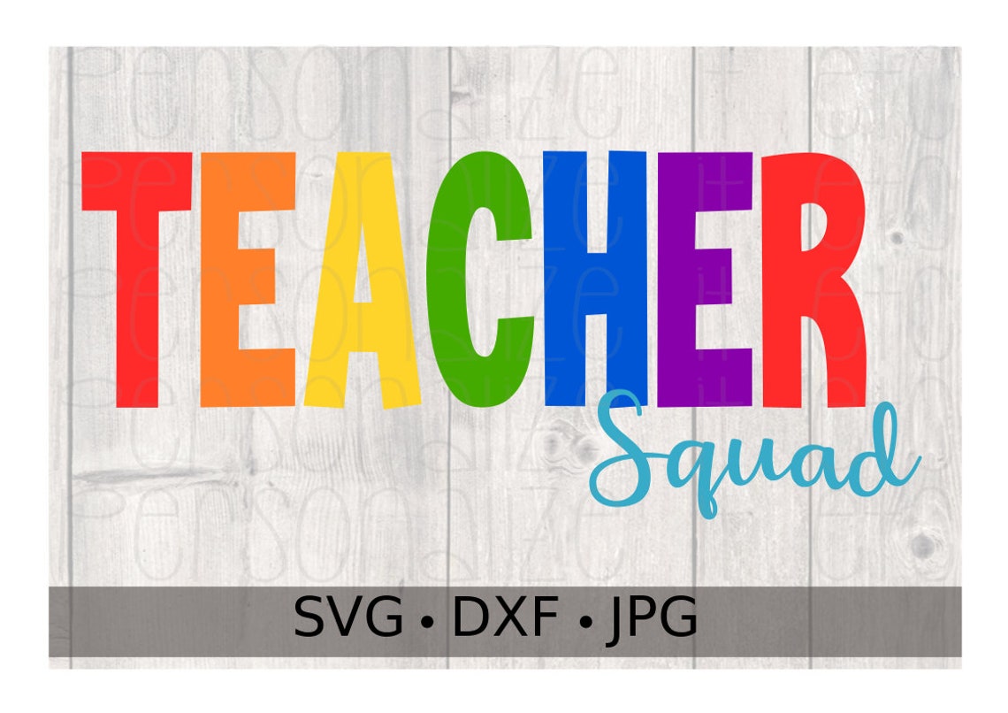 Download Teacher Squad svg file Teacher svg Instant Download | Etsy