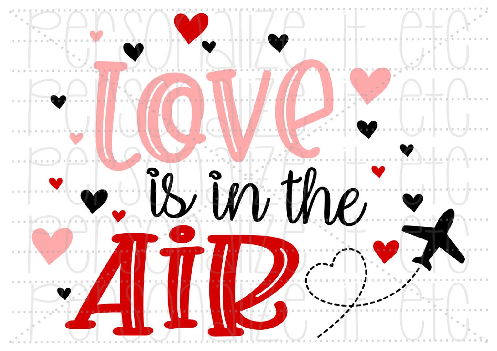 Love is in the Air Svg File Valentine Instant Download Cricut - Etsy