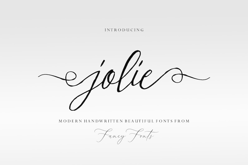 Pode incluir: Design gr&aacute;fico com a palavra "jolie" em elegante e fluida escrita preta. O texto est&aacute; centrado em um fundo claro, com as palavras "Introducing" e "Modern Handwritten Beautiful Fonts From Fancy Fonts" tamb&eacute;m exibidas.