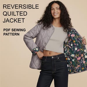 Womens Quilted Jacket Sewing Pattern – Updated Sizing - Reversible Coat Pattern, Digital Download PDF Jacket Pattern