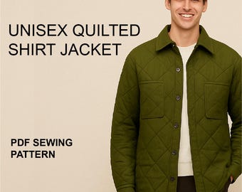 Unisex Quilted Shirt Jacket Sewing Pattern - Mens Womens (PDF Pattern)