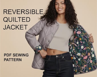 Womens Reversible Quilted Jacket Sewing Pattern (Digital Download PDF, Print / Projector File) with English and French Instructions