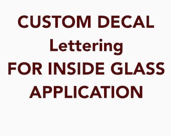 Custom Reverse Cut Decals: Personalized Lettering for Inside Windows, Vinyl Sticker for Inside Glass, Inside Car window decals, Mirror Decal