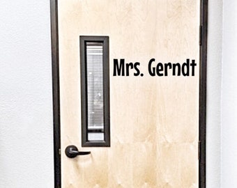 Custom Classroom Door Decal: Removable Vinyl Teacher Door Sticker