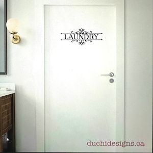 Custom Door Decal: Pantry, Laundry, Office, Bathroom, Welcome Sticker