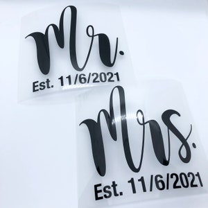 Mr Mrs Est. Date Custom Iron On transfer, Custom htv, personalized iron on, Iron on decal, heat transfer, Your own design, custom transfer
