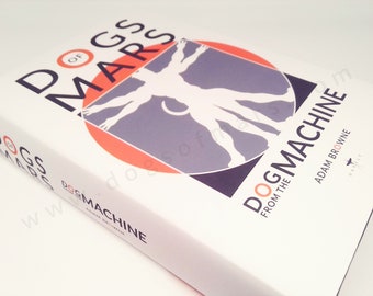 DOGS of MARS - Hardcover Edition