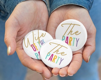 Wife of the Party Pins, The Party Pinback Buttons, Bridesmaid Pins, Stag and Doe Pins, Pinback Pins, Bridal Shower Game, Bridal Shower