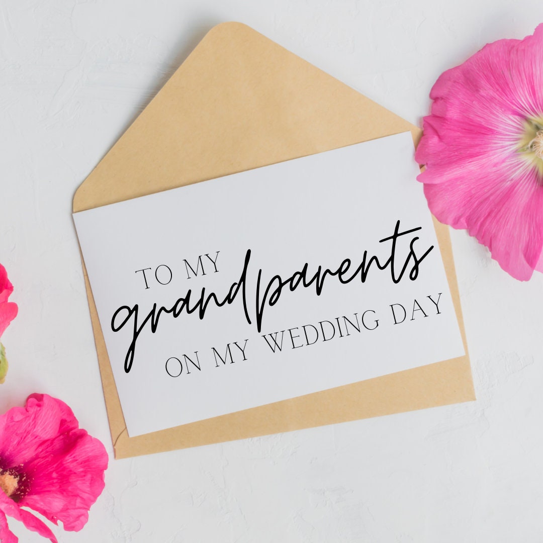 To My Grandparents On My Wedding Day Card Grandparent Wedding Etsy