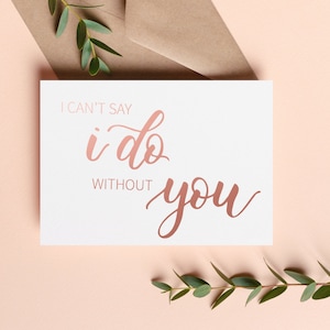 Serez-vous ma carte de demoiselle d’honneur, je ne peux pas dire que je me passe de vous, Proposition de demoiselle d’honneur en papier d’or rose, Proposition de demoiselle d’honneur, Mariage en or rose