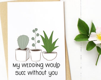 Succulent Themed Card, Will you be my Bridesmaid Proposal Flat Cards, Nature Bachelorette Party, Card & Envelope Proposal Greenery Boho