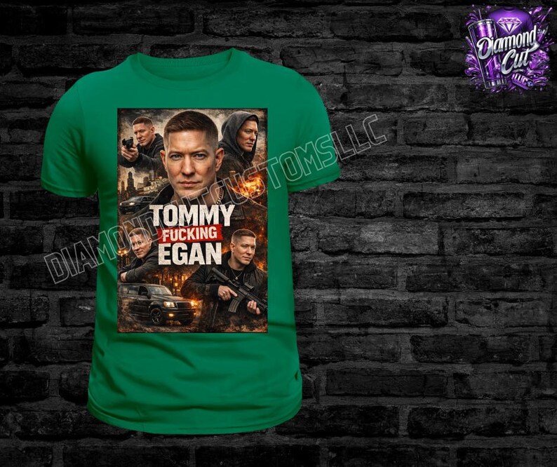 May include: A green t-shirt featuring a graphic of a man with the text "Tommy Fucking Egan". The graphic includes images of the man in various poses, with a car and city backdrop.