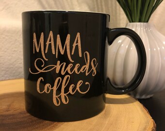 Free Free 133 Mama Needs Coffee Starbucks Svg SVG PNG EPS DXF File