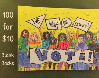 100 "We Won't Be Silent" Postcards to Voters