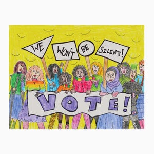 May include: Illustration of a group of people holding signs and a banner that reads "VOTE!" and "WE WON'T BE SILENT!" The artwork features a yellow background and colorful figures, promoting a message of activism and civic engagement.