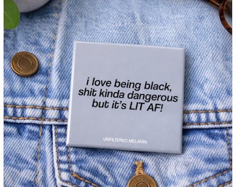 I Love Being Black Pin | Black Pride Button | Melanin Statement Pin | Black Culture Gift | Afrocentric Pin | Unapologetically Black