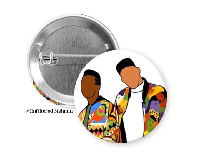 Will Smith and Jazz button! | black culture Pin Back Buttons | Fresh prince Pin Back Buttons | Black Girl Magic Buttons