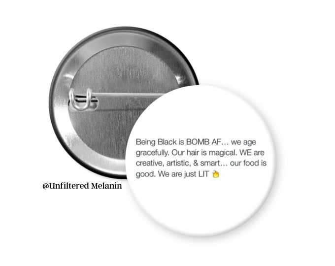 Being Black is Bomb AF! | black culture Pin Back Buttons | Pin Back Buttons | Black Girl Magic Buttons