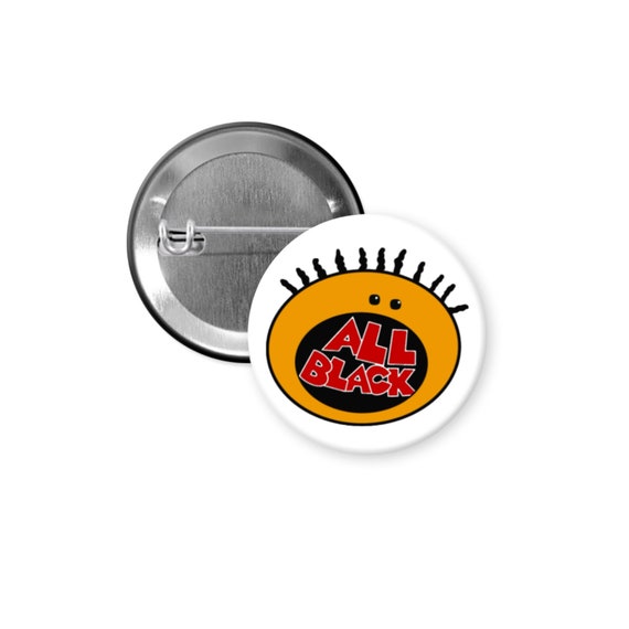 All Black Pin Back Button | Black Culture Buttons