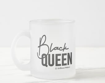 Black Queen Frosted Glass Mug | Black Girl Mug | Afro Drink-ware