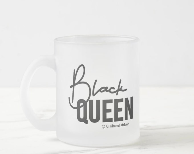 Black Queen Frosted Glass Mug | Black Girl Mug | Afro Drink-ware