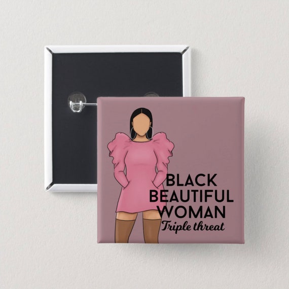 Black Beautiful Woman Pin Back Button | Square Button | Black girl magic | Melanin Pins | Black Girl Pins | Black Girl Pin Back Buttons