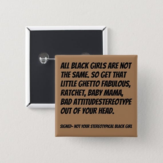 All black Girls are not the same | Square Button | Black girl magic | Melanin Pins | Black Girl Pins | Black Girl Pin Back Buttons