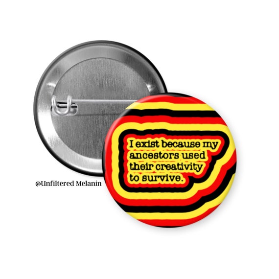 Black Culture Pinback Button | Ancestral Creativity