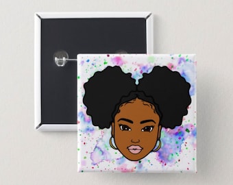 Little Black Girl Pin Back Button | Square Button | Black girl magic | Melanin Pins | Black Girl Pins | Black Girl Pin Back Buttons