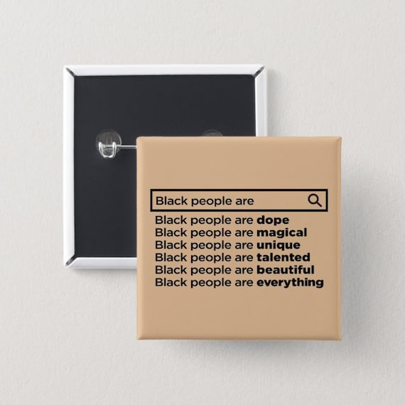 Black People are! Pin Back Button | Square Button | Black girl magic | Melanin Pins | Black Girl Pins | Black Girl Pin Back Buttons
