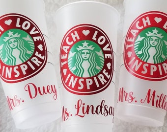 Reusable Personalized Starbucks Venti Cups 24oz | Pick Name & Color Font Vinyl | Teacher Gift | Teach | Love | Inspire