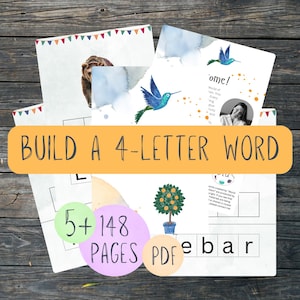 May include: Educational printable materials with the text "BUILD A 4-LETTER WORD". The image features pages with illustrations of a bear, hummingbirds, and a potted orange tree. Includes "5+148 PAGES PDF".